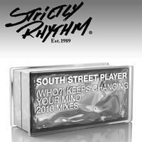 South Street Player — (who?) Keeps Changing Your Mind